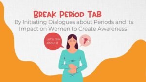 Challenging the Taboo on Menstruation to Empower Women